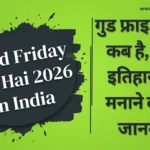 Good Friday Kab Hai 2026 in India