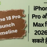 iPhone 18 Pro Launch Timeline